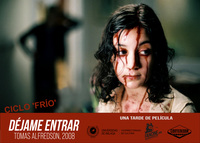 Martes Cine: DÉJAME ENTRAR