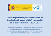 Nuevas bases reguladoras para la concesión de ayudas públicas por el CDTI