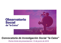 Convocatoria de Investigación Social ”la Caixa”