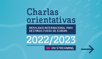 Charlas orientativas para movilidades fuera de Europa 22/23