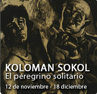 Exposición Koloman Sokol. El peregrino solitario