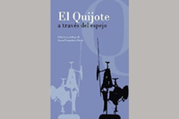 Presentación: El Quijote a través del espejo