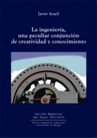 Portada "La ingeniería, una peculiar conjunción de creatividad y conocimiento"